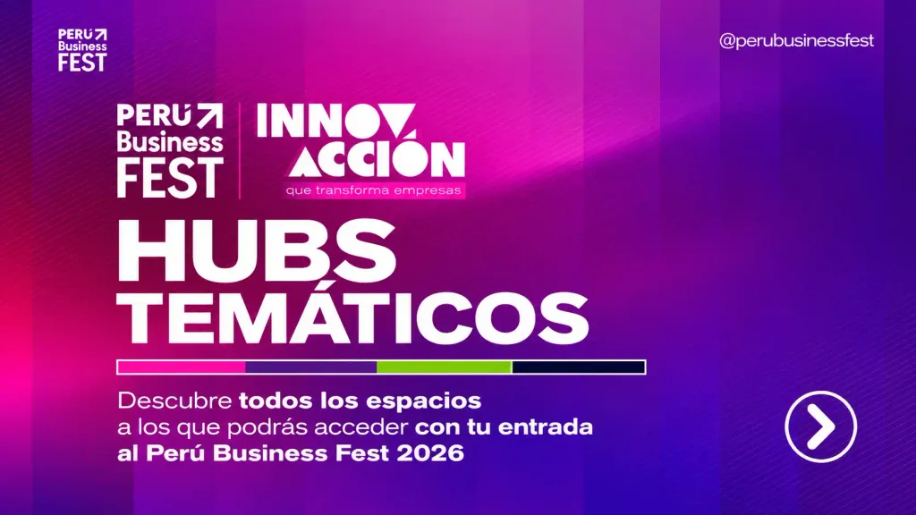hubs temáticos Perú Business Fest