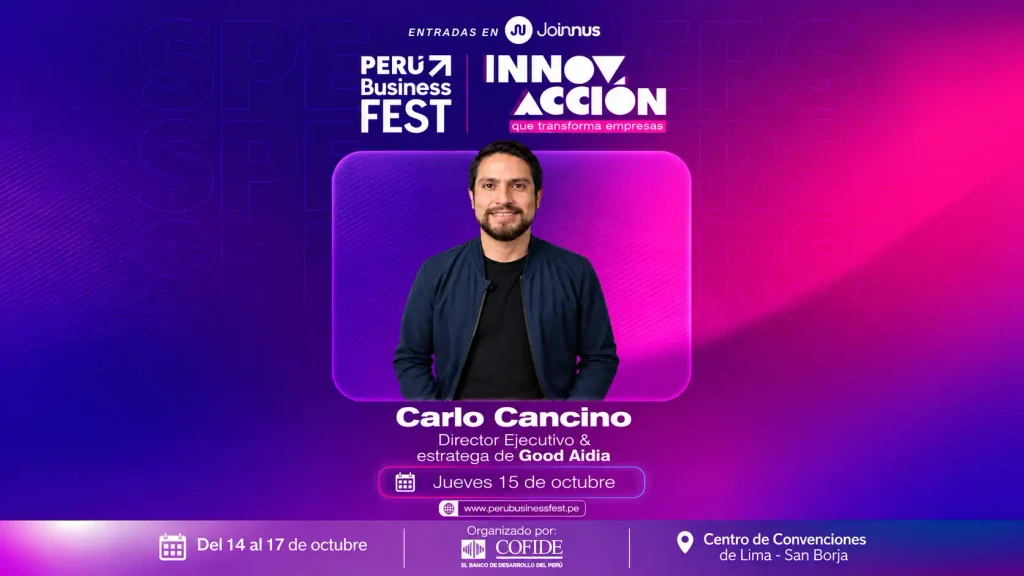 Participación de Carlo Cancino como speaker del Perú Business Fest